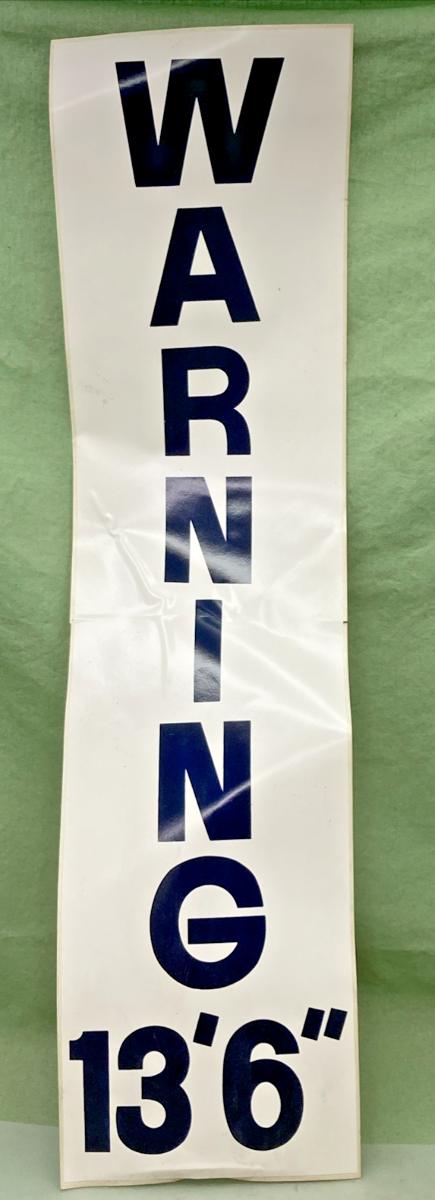 New Replaces Transport America Warning 13' 6" Sticker